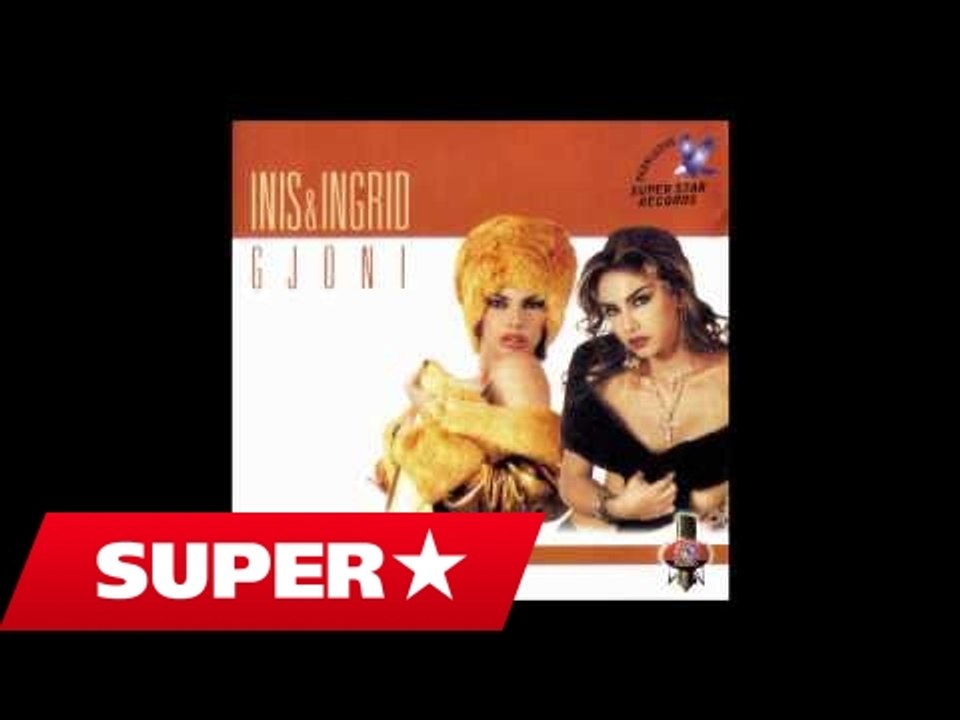 Inis ft. Ingrid Gjoni - Une e di dhe (Official) - video Dailymotion