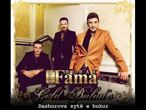 Burak grupi FAMA :: 2- Dashurova sytë e bukur :: Albumi [ GOLD BALADS ] 2013