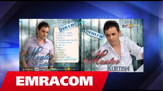 Mentor Kurtishi - Haj medet