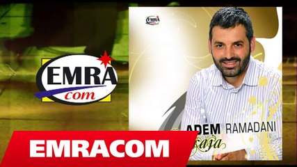 ADEM RAMADANI   CD FUKARAJA   NENA ME NJE SY