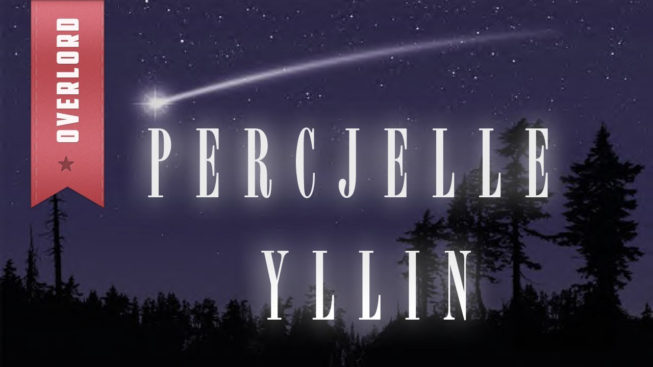 OverLord - Percjelle Yllin