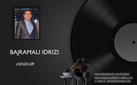 Bajramali Idrizi - Oeneum