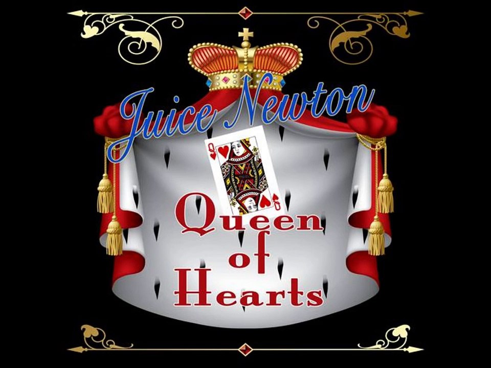 Juice Newton Queen Of Hearts Lyrics