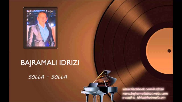 Bajramali Idrizi - Solla-solla