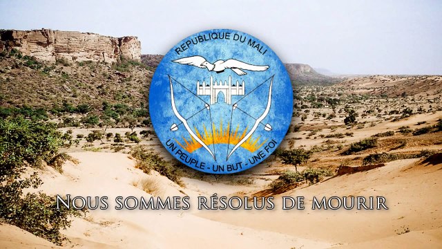 National Anthem of Mali - Pour l'Afrique et pour toi, Mali
