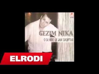 Gezim Nika - Te dy kemi faj
