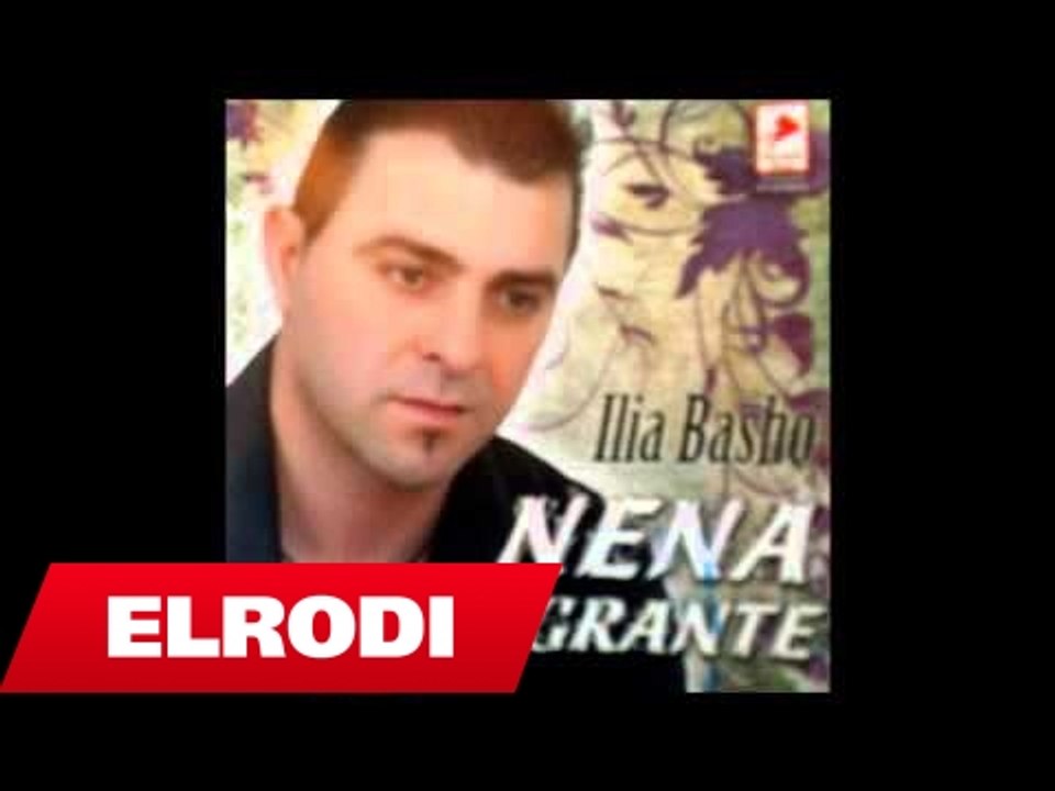 Ilia Basho - Dita e Shen Merise