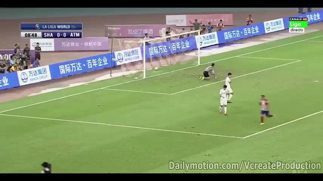 Full Highlights HD Shanghai 0-3 Atletico Madrid - Friendly 04.08.2015