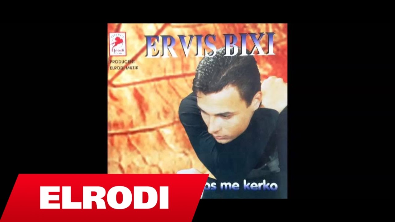 Ervis Bixi - Dashuria s'eshte harram