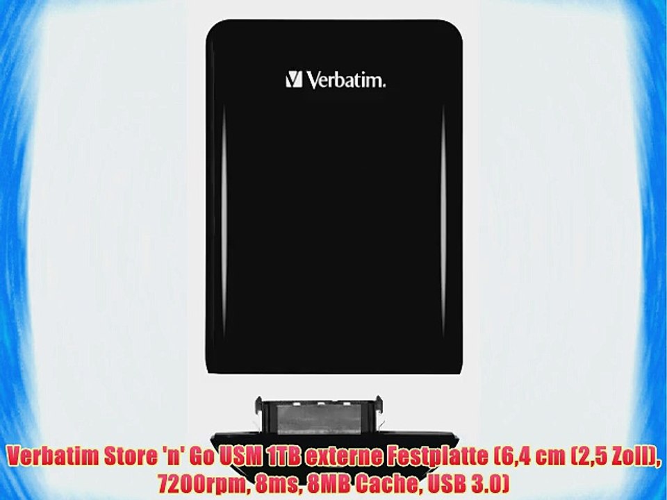 Verbatim Store 'n' Go USM 1TB externe Festplatte (64 cm (25 Zoll) 7200rpm 8ms 8MB Cache USB