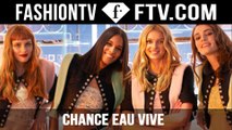 CHANCE EAU VIVE - The Making of