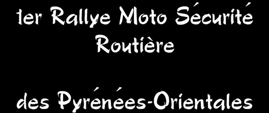 01 - 1er Rallye Moto Sécurité Routière