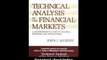 [Download PDF] Technical Analysis of the Financial Markets A Comprehensive Guide to Trading Methods and Applications