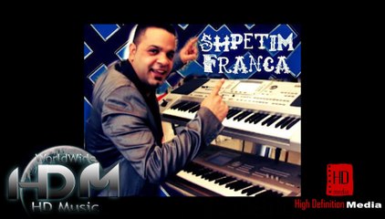 Shpetim Franca .ft. Matildi - Je e vetmja femer