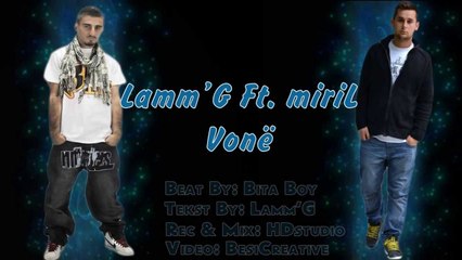 Lamm'G & miriL - Vonë (Official Lyric Video) 2013