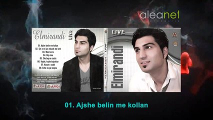 Elmirandi - 01. Ajshe belin me kollan (Audio album) 2013
