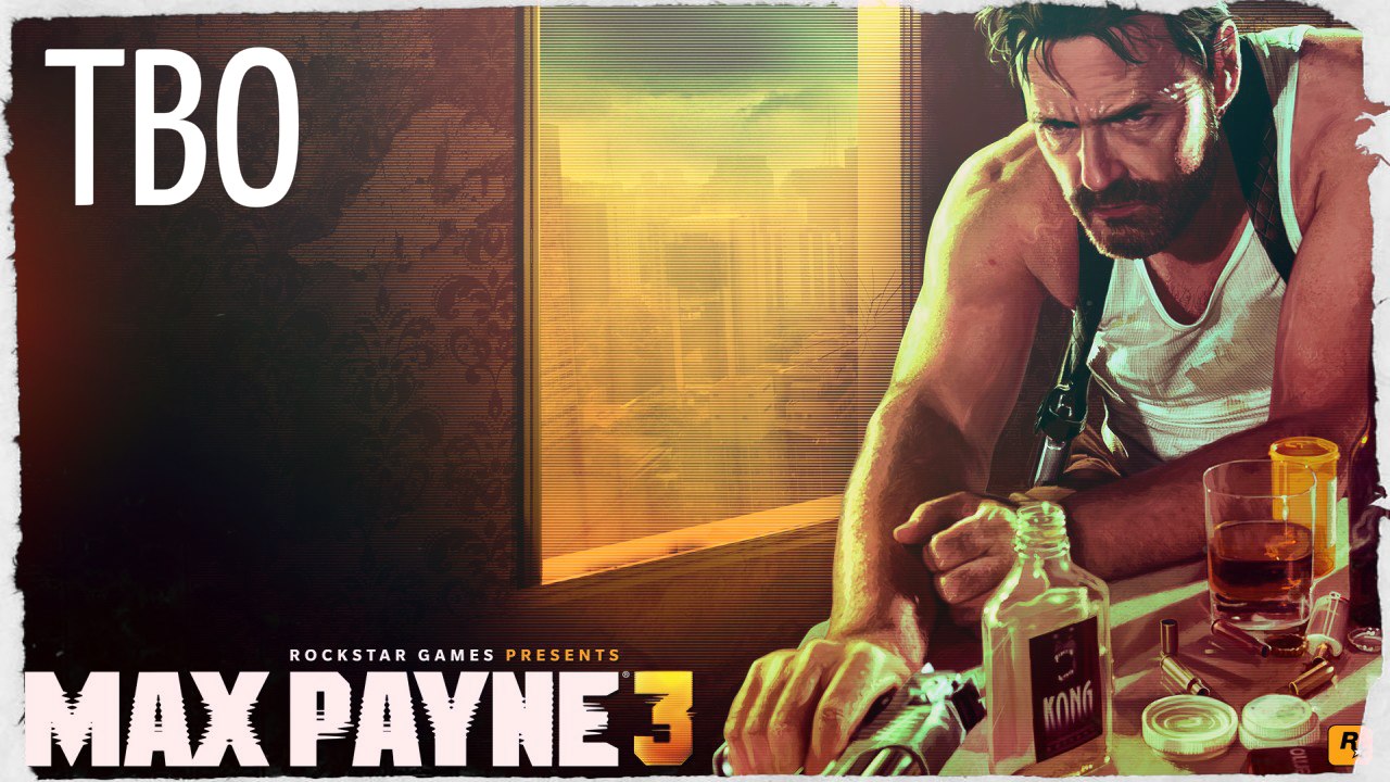 TBO | Max Payne 3