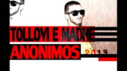 Anonimos - Tollovi e Madhe (Official Music) HD