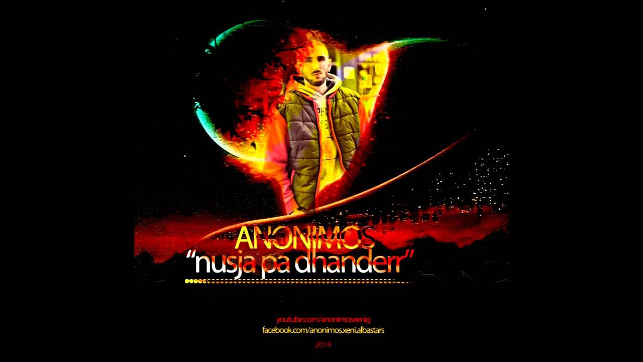 Anonimos - Nusja Pa Dhanderr (2014)