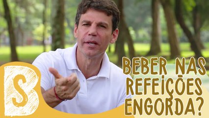 BEBER DURANTE AS REFEIÇÕES ENGORDA? | MARCIO ATALLA RESPONDE #17