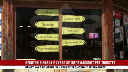DËSHTON RIHAPJA E ZYRËS SË INFORMACIONIT PËR TURISTËT