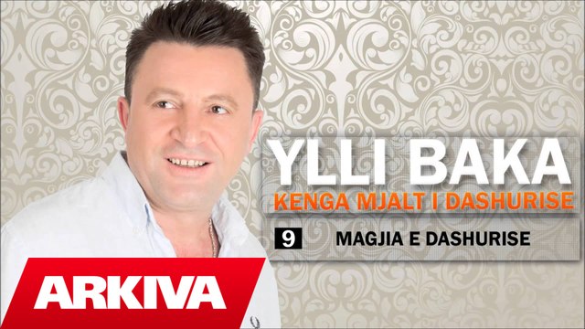 Ylli Baka - Magji e dashurise (Official Audio)