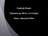 F. Chopin : Polonaise op. 40 no. 1 in A major 