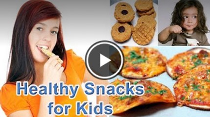 Healthy Snacks for Kids