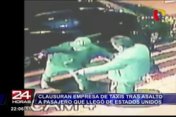 Clausuran empresa de taxis tras asalto a pasajero que llegó de Estados Unidos