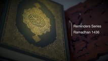 13. Hapiness in Islam | Ramadhan Reminders 1436 (2015)