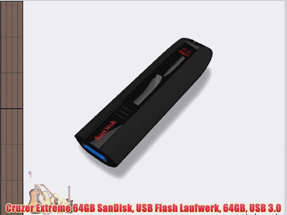 Cruzer Extreme 64GB SanDisk USB Flash Laufwerk 64GB USB 3.0
