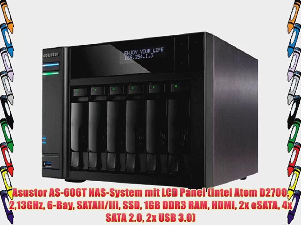 Asustor AS-606T NAS-System mit LCD Panel (Intel Atom D2700 213GHz 6-Bay SATAII/III SSD 1GB