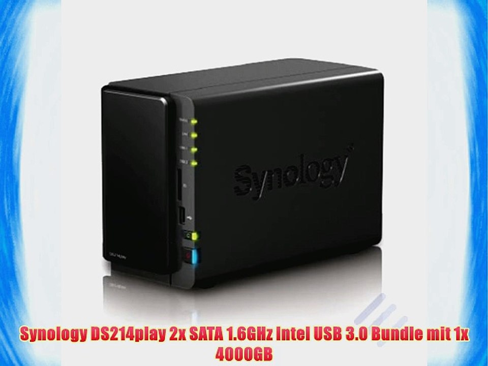 Synology DS214play 2x SATA 1.6GHz Intel USB 3.0 Bundle mit 1x 4000GB