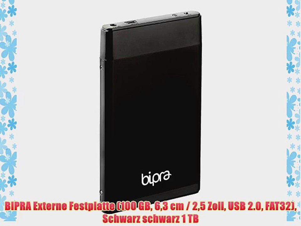 BIPRA Externe Festplatte (100?GB 63?cm / 25?Zoll USB 2.0 FAT32) Schwarz schwarz 1 TB