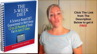 The 3 Week Diet Review, Try Brian Flatt's 3 Week Diet Plan FREE, Three Week Diet Reviews
