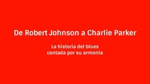 Armonía de Blues, de Robert Johnson a Charlie Parker - Pedro Bellora