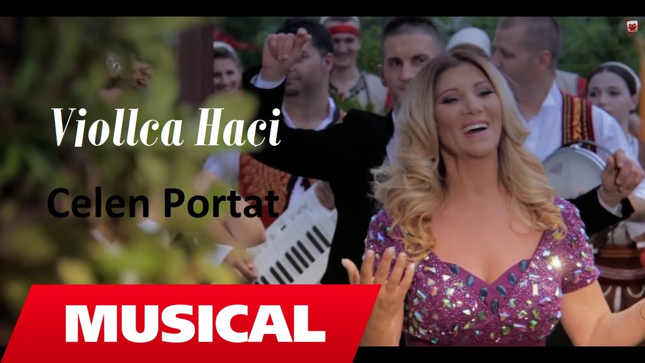 Vjollca Haci - Celen Portat