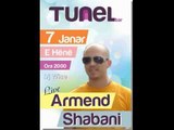 Armend shabani live