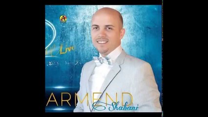 Armend Shabani Era sa herë fryn     Live