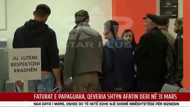 FATURAT E PAPAGUARA, QEVERIA SHTYN AFATIN DERI NË 31 MARS