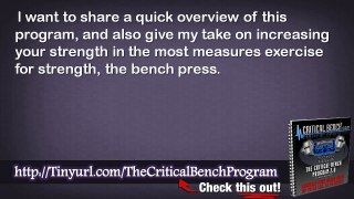 Critical Bench Program And Does The Critical Bench Program Work