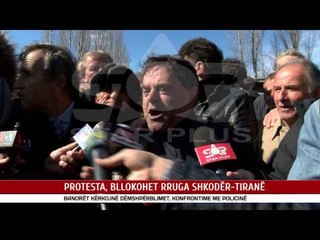 PROTESTA, BLLOKOHET RRUGA SHKODËR-TIRANË