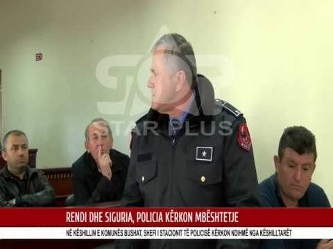 RENDI DHE SIGURIA, POLICIA KËRKON MBËSHTETJE