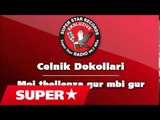 Celnik Dokollari - Nusja jone (Official Song)