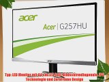 Acer G257HUsmidpx 64 cm (25 Zoll) Monitor (DVI HDMI WQHD 2.560 x 1.440 4 ms Reaktionszeit Lautsprech