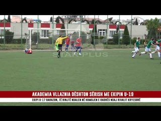 AKADEMIA VLLAZNIA DËSHTON SËRISH ME EKIPIN U 19 new