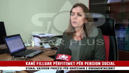 KANË FILLUAR PËRFITIMET PËR PENSION SOCIAL