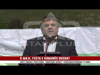 6 MAJI, FESTA E KOMUNËS BUSHAT