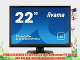 IIYAMA E2280WSD-B1 559 cm (22 Zoll) widescreen TFT-Monitor (LED DVI VGA 5ms Reaktionszeit)