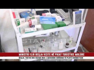 MINISTRI ILIR BEQJA VIZITE NË PIKAT TURISTIKE MALORE